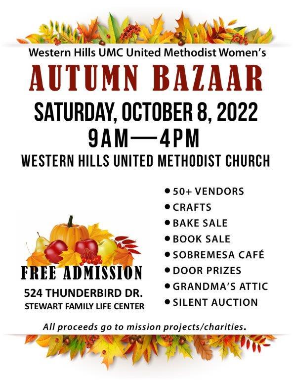 Western Hills UMC Autumn Bazaar - Saturday, October 8, 2022 | Shadow ...